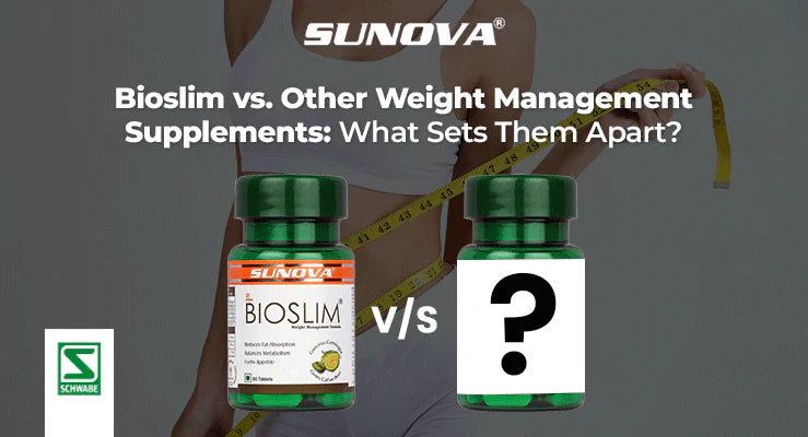 Bioslim Vs Other Weight Management Supplements What Sets Them Apart